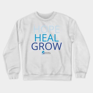 Hope Heal Grow Crewneck Sweatshirt